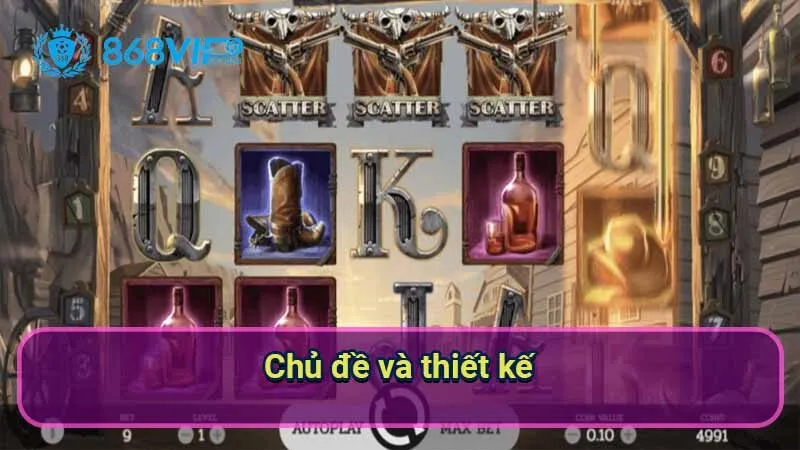 Nổ Hũ Dead Or Alive 2 - Trải Nghiệm Thú Vị Không Thể Bỏ Lỡ 3 chu-de-va-thiet-ke