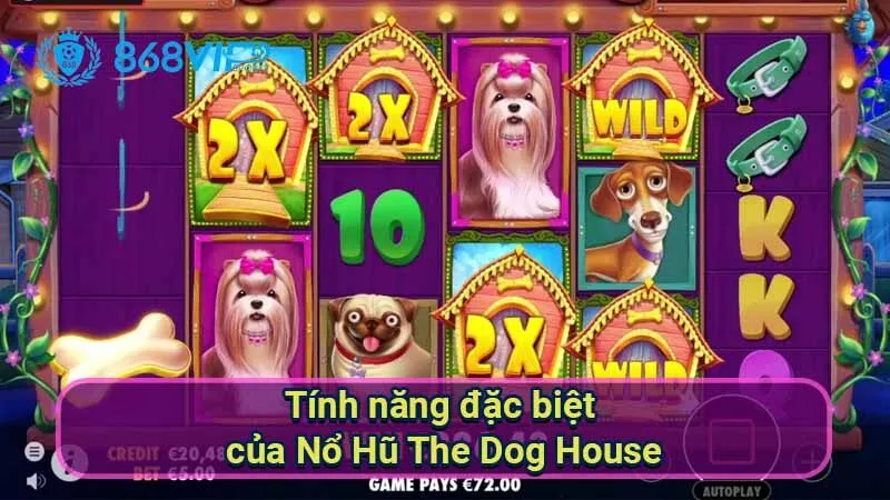 tinh-nang-dac-biet-cua-no-hu-the-dog-house