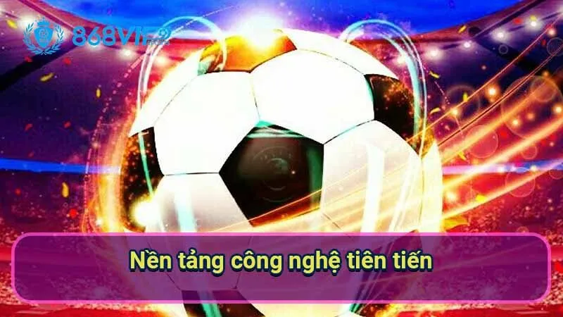 Sảnh Thể Thao AG Sports - Khám Phá Thế Giới Cá Cược Đỉnh Cao 3 nen-tang-cong-nghe-tien-tien