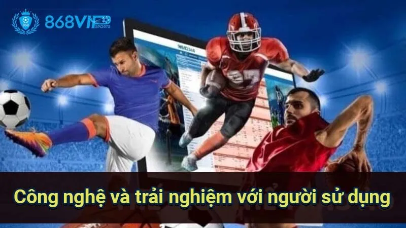 Sảnh Thể Thao Ảo Kiron Interactive - Đột Phá Về Cá Cược 3 cong-nghe-va-trai-nghiem-voi-nguoi-su-dung